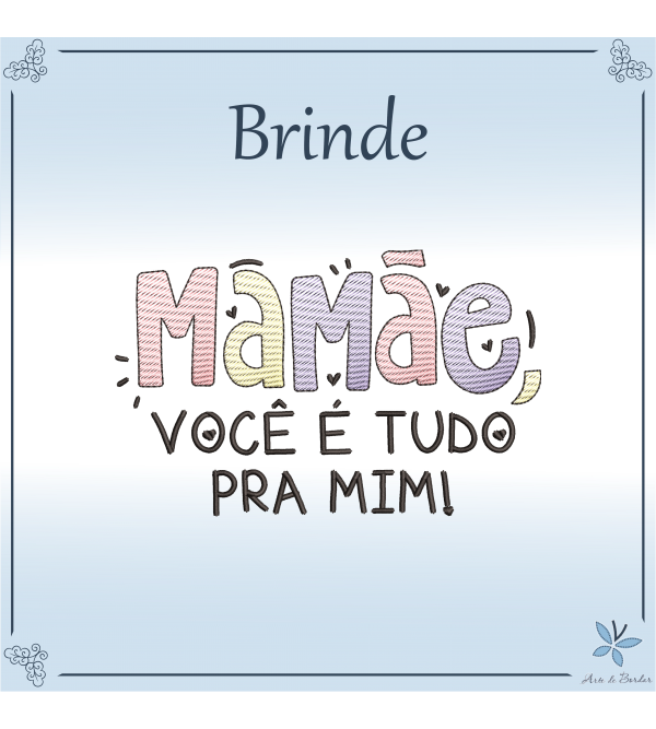 Brinde Dia das Mães 10