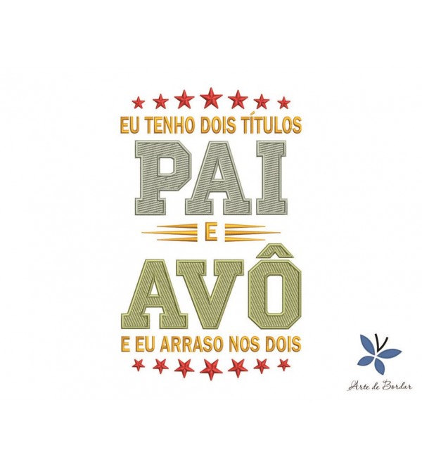 Matriz de Bordado Dia dos Pais 027