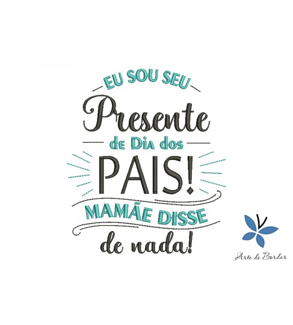 Matriz de Bordado Dia dos Pais 009
