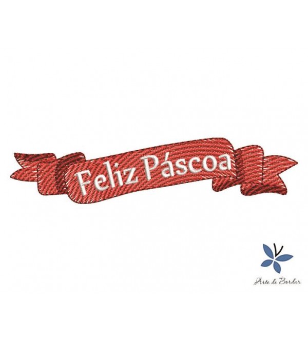 Matriz de Bordado Feliz Páscoa 001