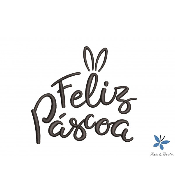 Matriz de Bordado Feliz Páscoa 003