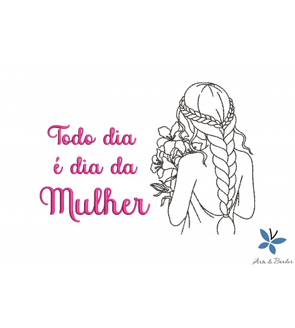 Matriz de Bordado Dia Internacional da Mulher 011