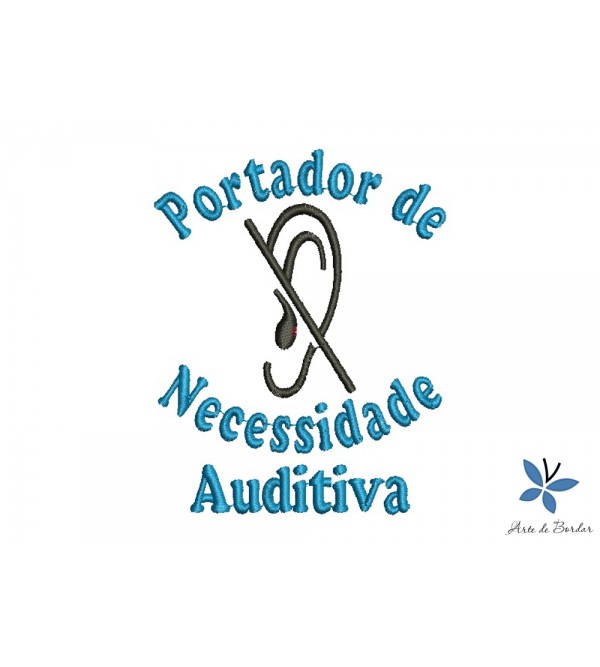 Matriz de Bordado Portador de necessidade auditiva...